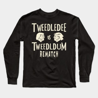 Tweedledee VS Tweedledum REMATCH Long Sleeve T-Shirt